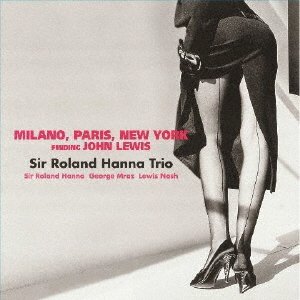 Cover for Roland Hanna · Milano, Paris, New York (LP) [Japan Import edition] (2022)