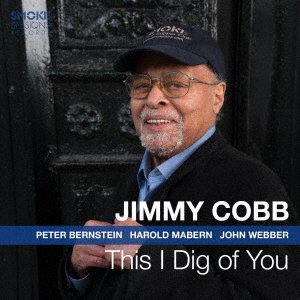 Cover for Jimmy Cobb · This I Dig of You (CD) [Japan Import edition] (2019)