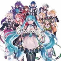 Exit Tunes Presents Vocalodelight Feat.hatsune Miku - (Various Artists) - Musik - PONY CANYON INC. - 4988013840089 - 15. december 2021