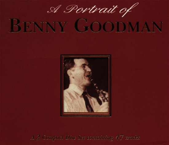 Cover for Benny Goodman · Portrait Of Benny Goodman (CD) (2017)
