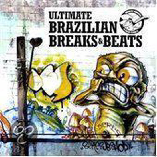 Cover for Ultimate Brazillian Breaks &amp; Beats · Ultimate Brazillian Breaks &amp; Beats-v/a (CD)