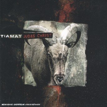 Cover for Tiamat · Judas Christ (CD) [Digipak] (2007)