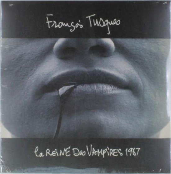 Cover for Francois Tusques · La Reine Des Vampires 1967 - O.s.t. (LP) (2016)