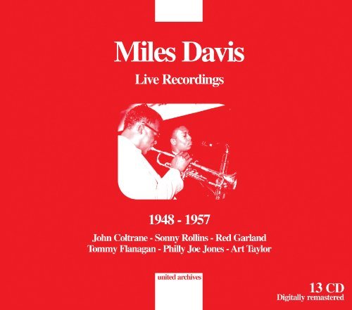 Miles Davis - Live Recordings 1948-1957 - Miles Davis - Muziek - UNITED ARCHIVES - 5494239160089 - 26 februari 2015