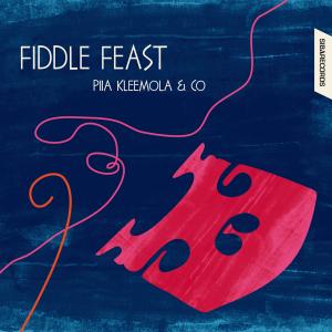 Fiddle Feast - Piia Kleemola - Musique - Siba Records - 6430037170089 - 23 avril 2012