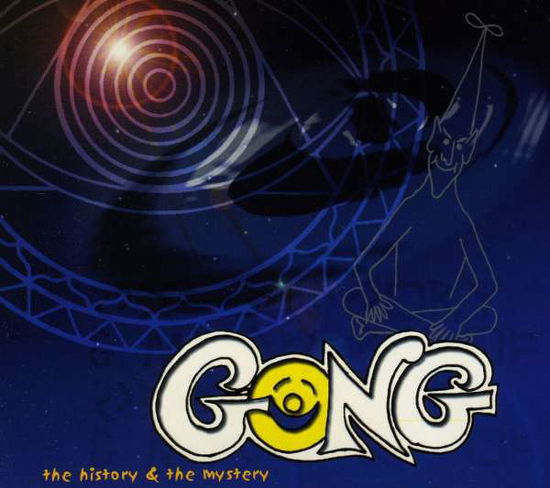 History and the Mystery, the - Gong - Música - DYNAMIC - 8013252550089 - 7 de junio de 2006