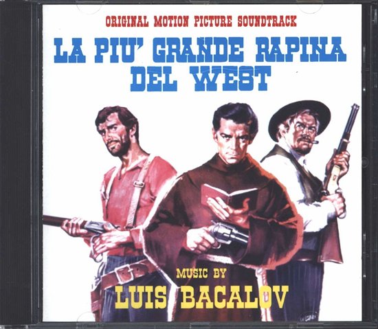 Cover for Luis Bacalov · La Piu Grande Rapina Del West / O.s.t. (CD) (2020)