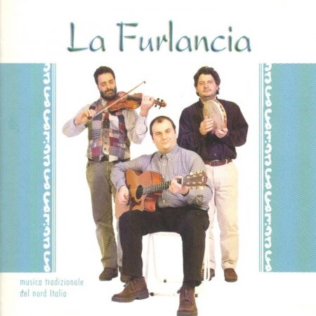 Cover for La Furlancia · Musica Trad.Nord Italia (CD)