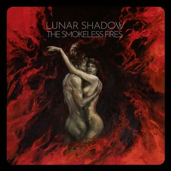Smokeless Fires - Lunar Shadow - Musik - CRUZ DEL SUR - 8032622101089 - 14 juni 2019