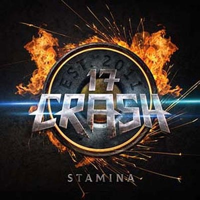 17 Crash · Stamina (CD) (2022)