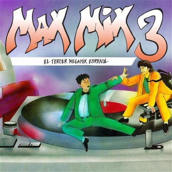 Max Mix 3 - V/A - Musikk - BLANCO Y NEGRO - 8421597113089 - 31. januar 2020