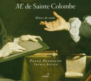 Sainte Colombe - Pieces De Vio - Pandolfo / Boysen - Music - GLOSSA - 8424562204089 - September 2, 2005