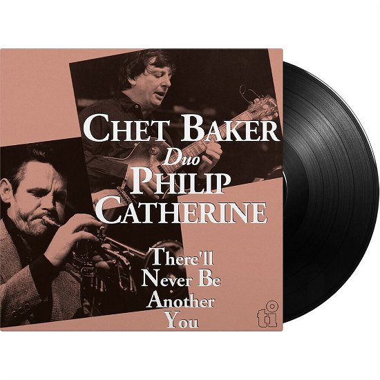 Chet Baker & Philip Catherine · There'll Never Be Another You (LP) (2024)