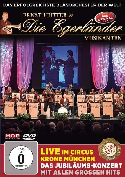 Cover for Hutter, Ernst &amp; Die Egerlander Musikanten · Live Im Circus Krone Munchen (DVD) (2016)