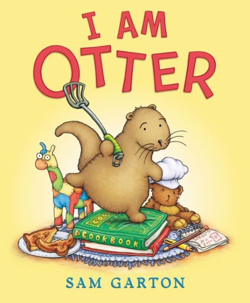 Cover for Sam Garton · I Am Otter (Board book) (2016)