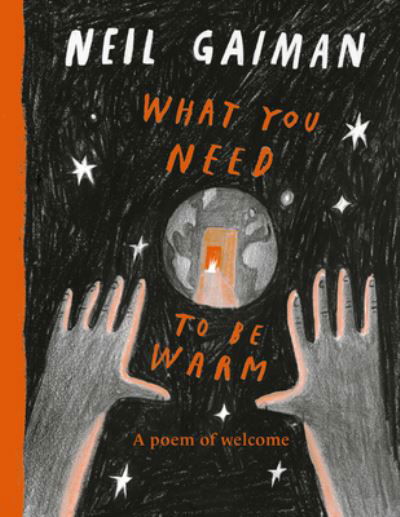 What You Need to Be Warm - Neil Gaiman - Böcker - HarperCollins Publishers - 9780063358089 - 31 oktober 2023