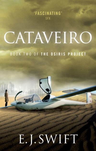 Cover for E. J. Swift · Cataveiro: The Osiris Project - The Osiris Project (Pocketbok) (2014)