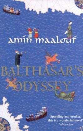 Balthasar's Odyssey - Amin Maalouf - Bøker - Vintage Publishing - 9780099452089 - 4. september 2003