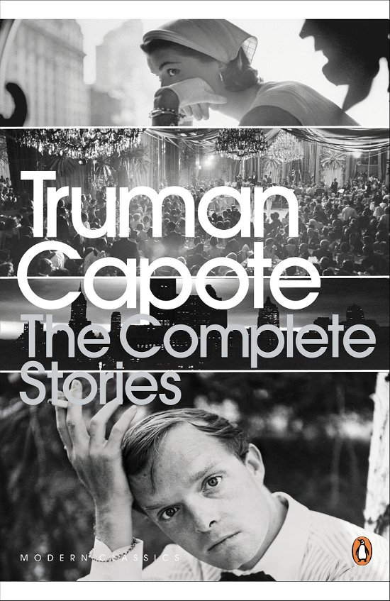 Cover for Truman Capote · The Complete Stories - Penguin Modern Classics (Paperback Book) (2005)
