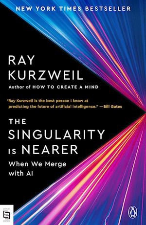 Cover for Ray Kurzweil · The Singularity Is Nearer (Paperback Book) (2025)