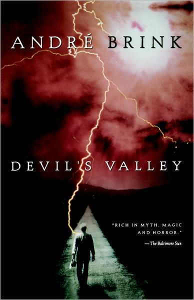 Devil's Valley - André Brink - Kirjat - Harvest Books - 9780156012089 - perjantai 20. huhtikuuta 2001