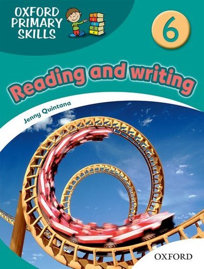 Cover for Jenny Quintana · Oxford Primary Skills.6 Reading a.writ. (Book) (2010)