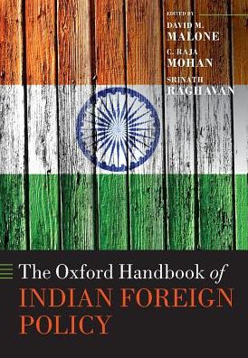 Cover for The Oxford Handbook of Indian Foreign Policy - Oxford Handbooks (Paperback Book) (2017)