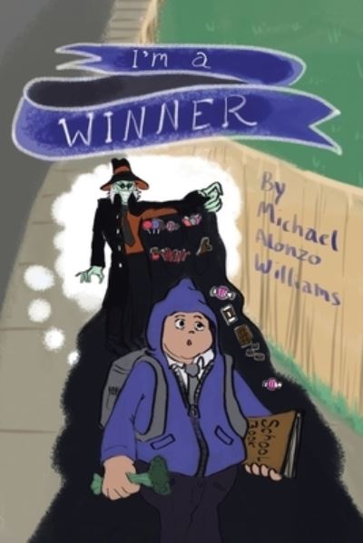 Cover for Michael Alonzo Williams · I'm a Winner (Bog) (2021)