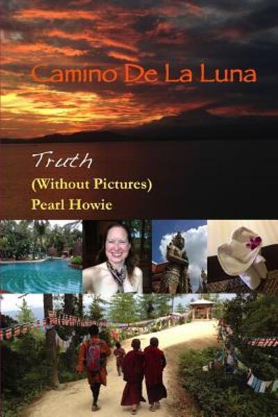 Cover for Pearl Howie · Camino De La Luna - Truth (Paperback Book) (2018)