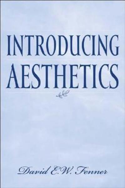 Cover for David E. Fenner · Introducing Aesthetics (Paperback Book) (2003)