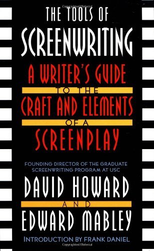 Cover for David Howard · The Tools Of Screenwriting (Pocketbok) [Reprint edition] (1996)
