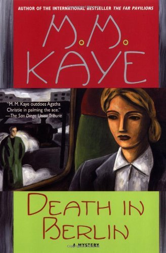 Death in Berlin P - M. M. Kaye - Books - MACMILLAN USA - 9780312263089 - June 8, 2000