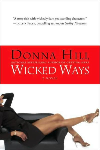 Cover for Donna Hill · Wicked Ways (Paperback Book) (2008)