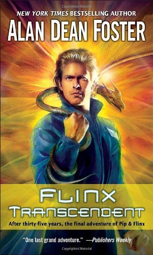 Flinx Transcendent (Adventures of Pip & Flinx) - Alan Dean Foster - Books - Del Rey - 9780345496089 - June 22, 2010