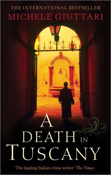 Cover for Michele Giuttari · A Death In Tuscany - Michele Ferrara (Taschenbuch) (2009)