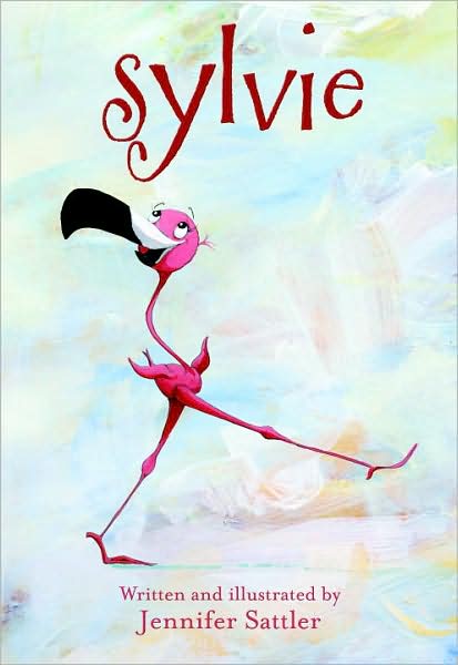 Cover for Jennifer Sattler · Sylvie (Hardcover Book) (2009)