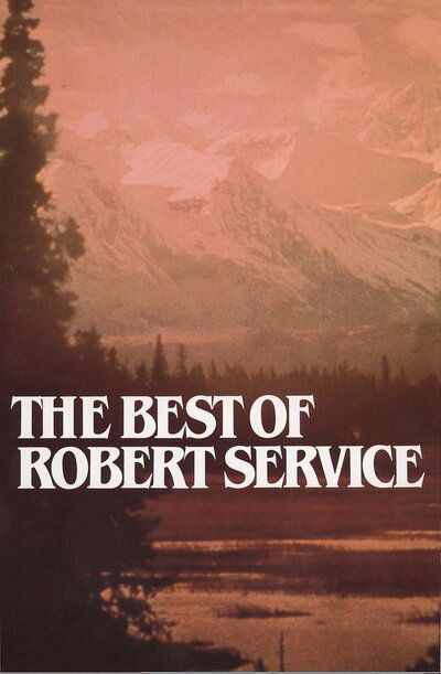 Cover for Service, Robert (Robert Service) · Best of Robert Service (Paperback Book) (1989)