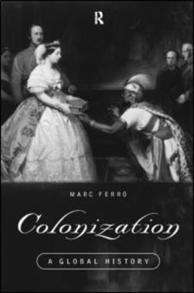 Cover for Marc Ferro · Colonization: A Global History (Paperback Book) (1997)