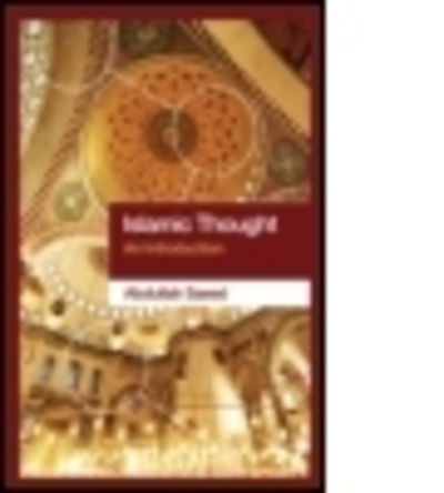 Cover for Saeed, Abdullah (University of Melbourne, Australia) · Islamic Thought: An Introduction (Hardcover Book) (2006)