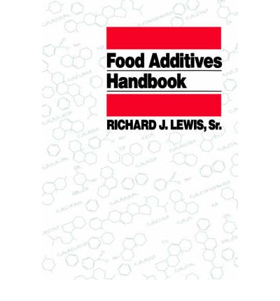 Cover for Richard J. Lewis · Food Additives Handbook (Hardcover Book) (1990)