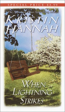 Cover for Kristin Hannah · When Lightning Strikes (Taschenbuch) (1994)