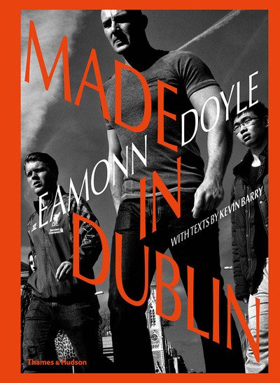 Cover for Eamonn Doyle · Eamonn Doyle: Made In Dublin (Hardcover Book) (2019)