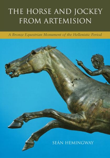 Cover for Seán Hemingway · The Horse and Jockey from Artemision (Hardcover Book) (2004)