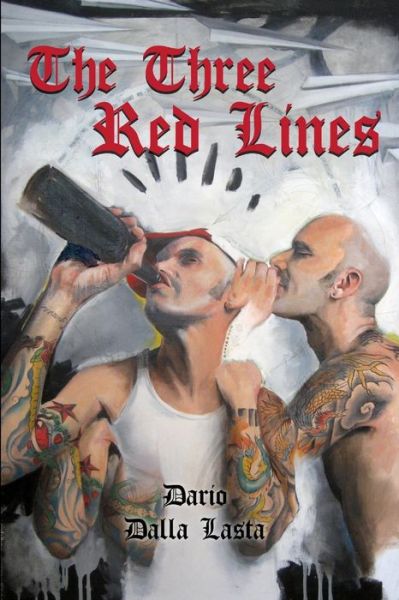 Cover for Dario Dalla Lasta · Three Red Lines (Book) (2009)