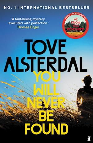 Cover for Tove Alsterdal · You Will Never Be Found (Paperback Bog) [Export - Airside edition] (2023)