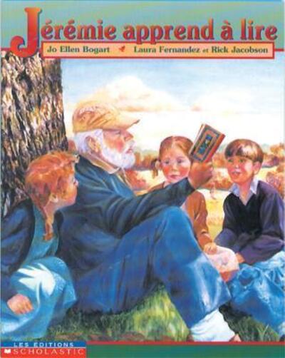 J?r?mie Apprend ? Lire - Jo Ellen Bogart - Books - Scholastic - 9780590124089 - October 1, 1997