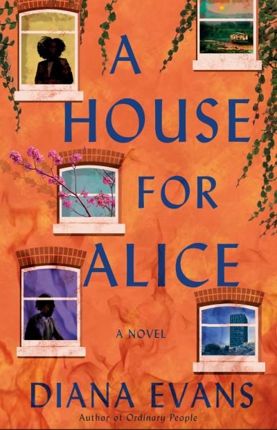 Cover for Diana Evans · House for Alice (Book) (2023)