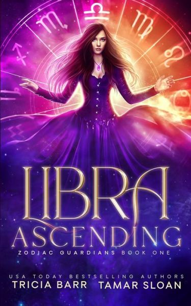 Cover for Tricia Barr · Libra Ascending - Zodiac Guardians (Paperback Book) (2020)