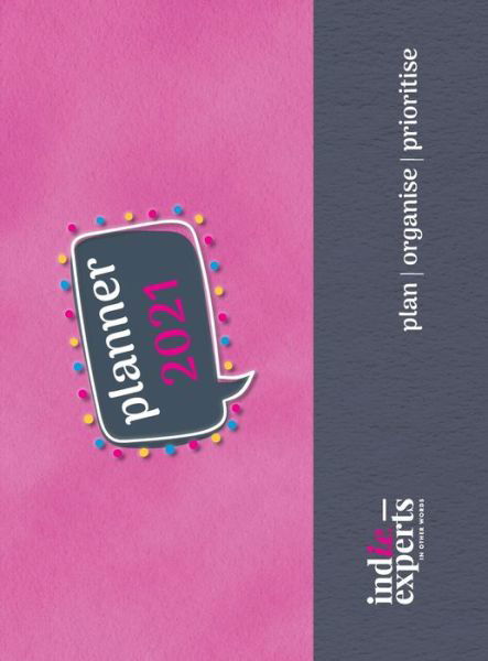 Pop Planner 2021 H/B Pink Cover - Ann Wilson - Books - Indie Experts - 9780648931089 - November 16, 2020