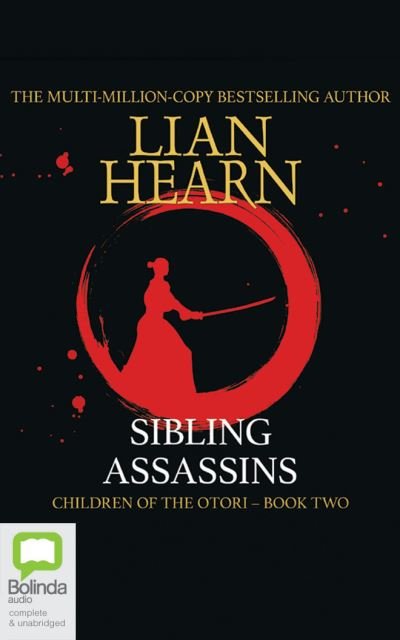 Sibling Assassins - Lian Hearn - Musik - Bolinda Audio - 9780655692089 - 15. September 2020